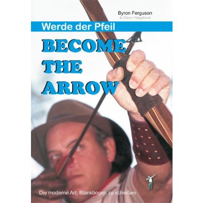 Become the Arrow